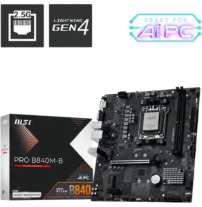 Carte Mère MSI PRO B840M-B AM5 DDR5 avec boîte officielle MSI et chipset B840